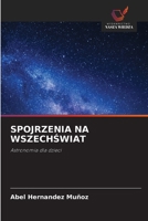 Spojrzenia Na WszechSwiat (Polish Edition) 6630467132 Book Cover
