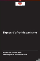 Signes d'afro-hispanisme 6204095889 Book Cover