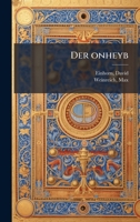 Der onheyb (Yiddish Edition) 1024125882 Book Cover