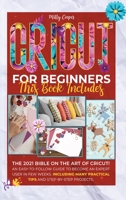 Cricut: For Beginners 1802735682 Book Cover