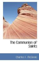 The Communion Of Saints 146638350X Book Cover