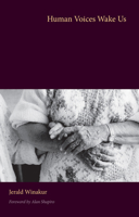 Human Voices Wake Us 1606353349 Book Cover