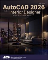 AutoCAD 2026 for the Interior Designer: AutoCAD for Mac and PC 1630577545 Book Cover