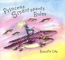 Princess Smartypants Rules 0140569626 Book Cover