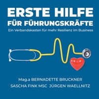 Erste Hilfe für die Seele: Ein Verbandskasten für psychische Selbsthilfe 3347381416 Book Cover