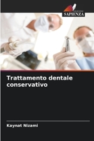 Trattamento dentale conservativo 6206035387 Book Cover
