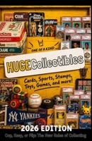 HugeCollectibles - Cop, Keep, or Flip: The New Rules of Collecting: From Thrift Store to Trophy Case — The Ultimate Guide to Modern Collecting - Cards, Sports, Stamps, Toys, Games, and More! B0GZ2MSXZ6 Book Cover