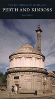 Perth and Kinross: The Buildings of Scotland (Pevsner Architectural Guides) 0300109229 Book Cover