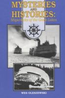 Mysteries and Histories: Shipwrecks of the Great Lakes 0932212921 Book Cover