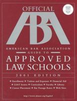 Official ABA American Bar Association Guide to Approved Law Schools, 2001 Edition 0764562312 Book Cover