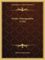 Oxalis: Monographia... 1274854210 Book Cover
