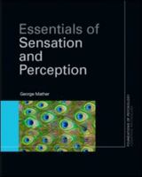Essentials of Sensation and Perception 0415581818 Book Cover