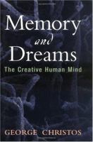 Memory and Dreams: The Creative Human Mind 0813531306 Book Cover