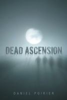 Dead Ascension 1458215199 Book Cover