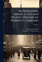 Rededicating America; Life and Recent Speeches of Warren G. Harding 1024024008 Book Cover
