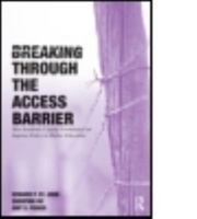 Breaking Through the Access Barrier: How Academic Capital Formation Can Improve Policy in Higher Education 0415800331 Book Cover