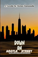 Down On Argyle Street: The Street knows more than you'll ever do (Spiral Tapes) B0FFM3BF9S Book Cover