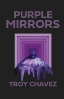 Purple Mirrors 1700140671 Book Cover