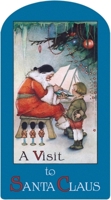A Visit to Santa Claus 0486473716 Book Cover