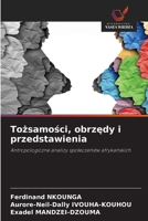 Tożsamości, obrzędy i przedstawienia 663022213X Book Cover