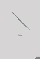 Flute: Minimal Design Blank Sheet Music Journal 6” x 9” 100 pages 1699723583 Book Cover