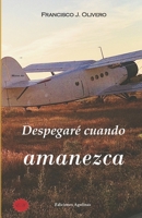 Despegar� cuando amanezca 1706744838 Book Cover