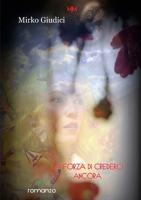La Forza Di Crederci Ancora 0244825580 Book Cover