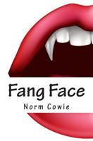 Fang Face 1493791907 Book Cover