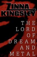 The Lord of Dream and Metal 1468149180 Book Cover