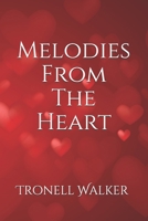 Melodies From The Heart B08F6JZ6Z7 Book Cover