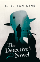 The Detective Novel: An Essay on Great Detective Stories 1528720857 Book Cover