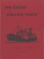 The Steam Collier Fleets (Merchant Steam Series) 0905184122 Book Cover