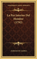 La Paz Interior Del Hombre 1166602885 Book Cover