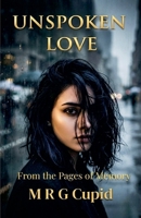 Unspoken Love: From the Pages of Memory B0H1GM168K Book Cover