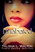 Unabated 1725980835 Book Cover