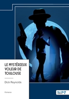 Le mystérieux voleur de Toulouse 2385919184 Book Cover