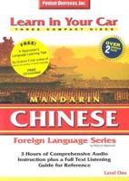 Learn In Your Car Chinese: Mandarin (Foreign Language)(Level 1) 1591253683 Book Cover