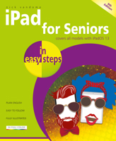 iPad for Seniors in Easy Steps 1840786949 Book Cover