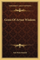 Gems Of Aryan Wisdom 1163148970 Book Cover