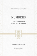 Numbers : God's Presence In The Wilderness 1433535483 Book Cover