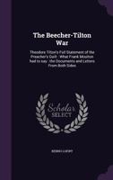 The Beecher-Tilton War 1341104311 Book Cover