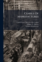 Census Of Manufactures: 1914 1279913711 Book Cover