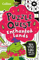 Puzzle Quest Enchanted Lands: Solve more than 100 puzzles in this adventure story for kids aged 7+ 0008457468 Book Cover