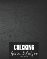 Checking account ledger - Large version: Checkbook log Checkbook register notebook Personal Checking Account Balance Register 101 pages, 8x10 Paperback on the cover: black background with stone appear 1708229418 Book Cover