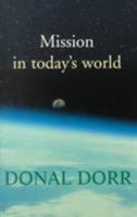 Mission in Today's World 1570753393 Book Cover