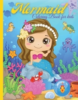 Mermaid Coloring Book For Kids: Amazing Coloring & Activity Book with Pretty Mermaids for Kids Ages 4 - 8 / 47 Unique Coloring Pages / Perfect Gift 9326107183 Book Cover