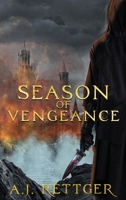 Season of Vengeance (The Raven's War Trilogy) 1738680940 Book Cover
