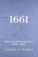 1661: Block Island Settlement B0F7RP7QG6 Book Cover