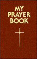 My Prayer Book 0882710419 Book Cover