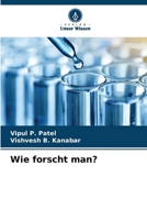 Wie forscht man? (German Edition) 6209879055 Book Cover